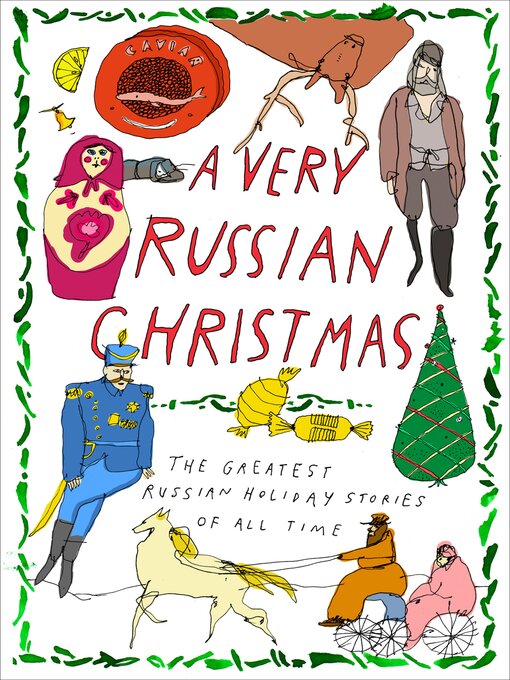 Title details for A Very Russian Christmas by Mikhail Zoshchenko - Wait list